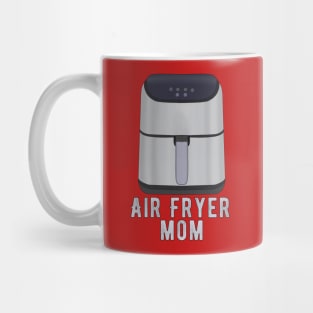 Air Fryer Mom Mug